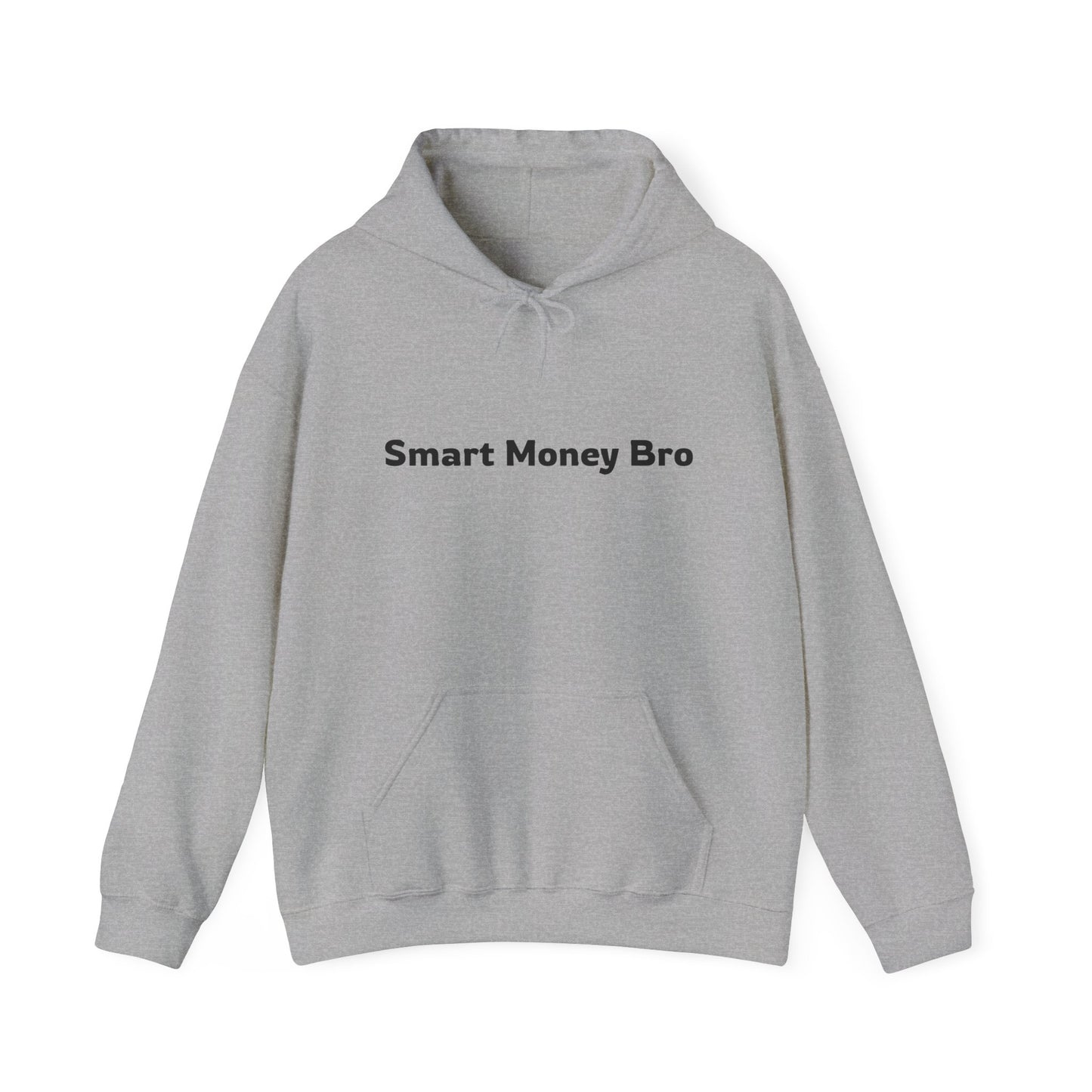 Smart Money Bro Unisex Hooded Sweatshirt