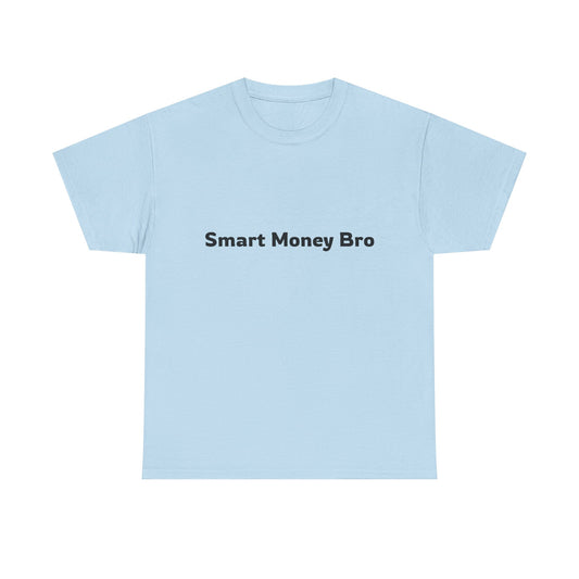 Smart Money Bro Unisex Heavy Cotton Tee - Minimalist Style