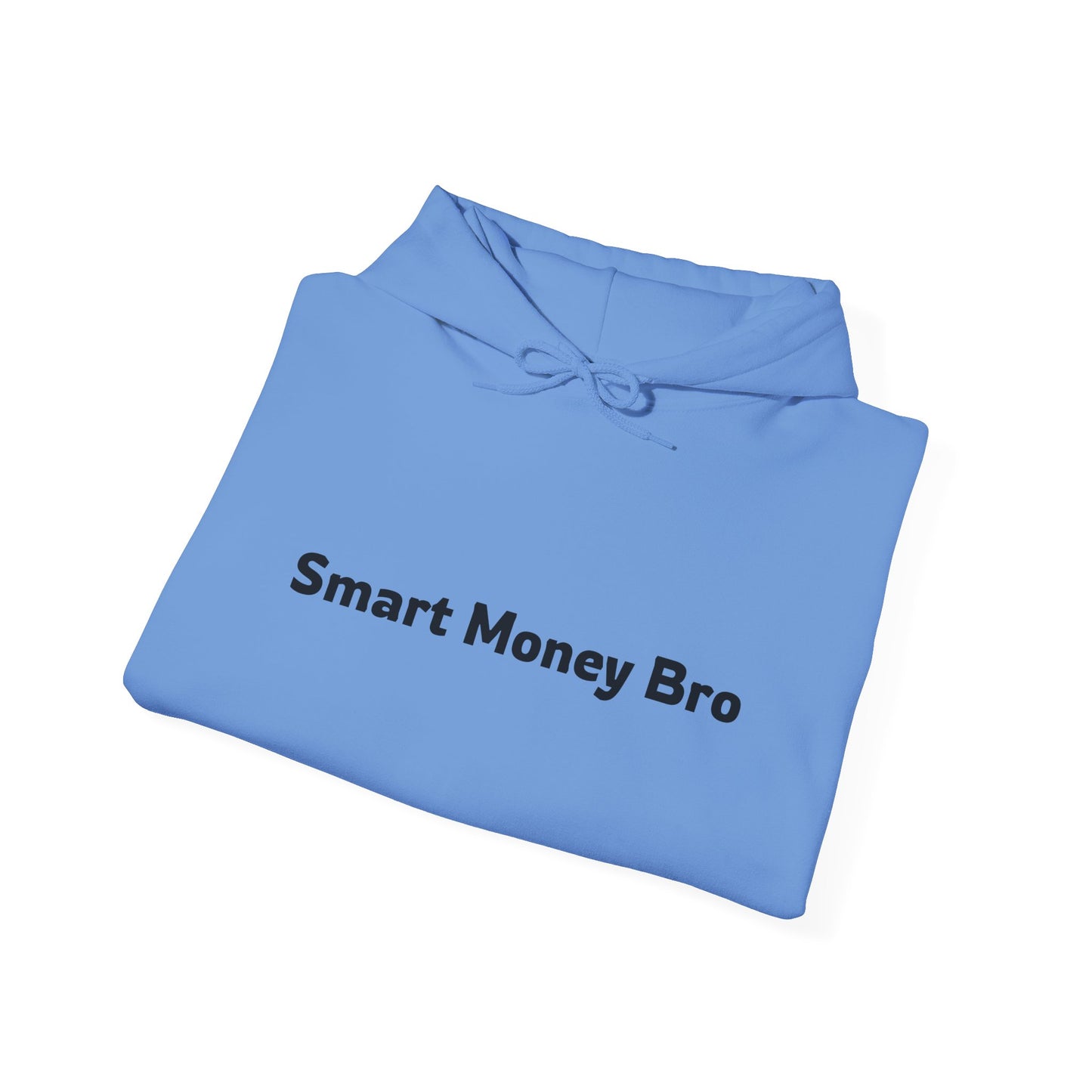 Smart Money Bro Unisex Hooded Sweatshirt